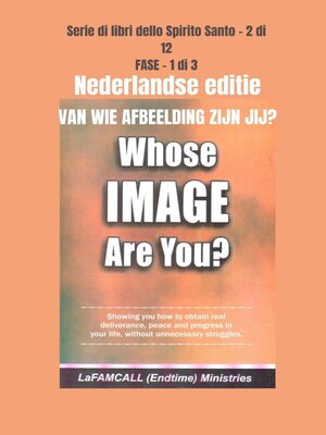 cover image of VAN WIE AFBEELDING ZIJN JIJ? Nederlandse editie